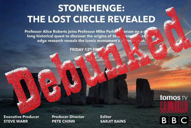 Stonehenge: The Lost Circle Revealed - debunked
